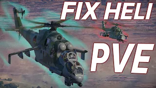 How i would attempt to fix Heli PVE in War Thunder