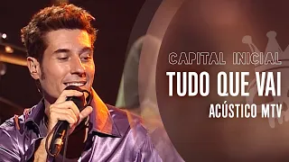 CAPITAL INICIAL | TUDO QUE VAI - ACÚSTICO MTV