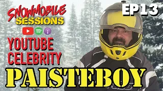 PAISTEBOY Youtube Snowmobiling Celebrity joins the B.S. [+ SkiDoo Snowmobile Rider] | EPISODE 13