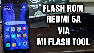 Flash ROM Fastboot Redmi 6A (Cactus) mode Fastboot via Mi Flash (Unlock Bootloader)