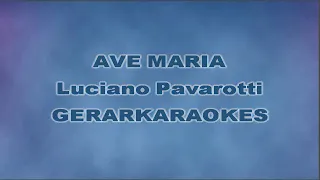 Ave Maria - Luciano Pavarotti - Karaoke