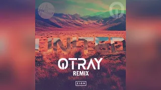 Hillsong United - Oceans (OTRAY Remix)