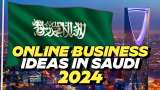 🇸🇦 5 | Online Business in Saudi Arabia | 2024 | Saudi Arabia Online Earning