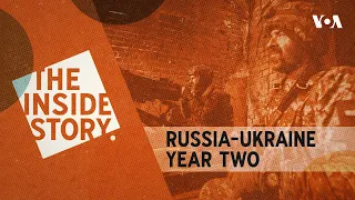 The Inside Story | Russia/Ukraine Year Two
