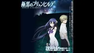 Gokukoku no Brynhildr (Brynhildr in the Darkness) OP 10 minute version