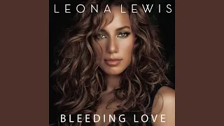 Bleeding Love (Moto Blanco Remix Radio Edit)