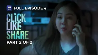 Click, Like, Share Season 2 | Full Episode 4 | Part 2 of 2 | iWantTFC Originals Playback
