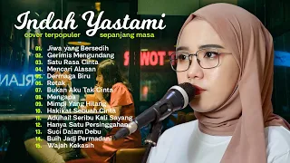 Indah Yastami "Jiwa Yang Bersedih" "Satu Rasa Cinta" | Cover Akustik Terbaik | Full Album