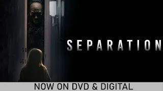 Separation | Trailer | Own it Now on DVD & Digital