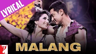 Lyrical | Malang | Song with Lyrics | DHOOM:3 | Aamir Khan | Katrina Kaif | Pritam | Sameer Anjaan