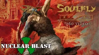 SOULFLY - Ritual (360° OFFICIAL TRACK VIDEO)