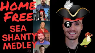 REACTING TO Home Free - Sea Shanty Medley