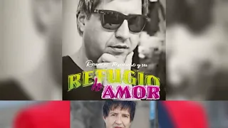 Refugio de amor Ramón Alejandro enganchado sus mejores éxitos