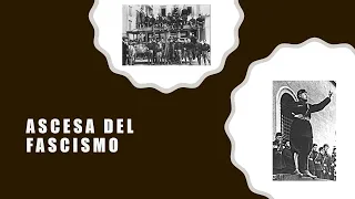 L'ascesa del fascismo