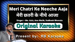 Meri Chatri Ke Niche Aaja Original Karaoke । RB Karaoke
