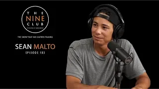 Sean Malto | The Nine Club With Chris Roberts - Episode 105