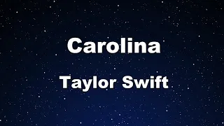 Karaoke♬ Carolina - Taylor Swift 【No Guide Melody】 Instrumental