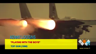 Kenny Loggins - "Playing with the Boys" (Unofficial Video - Top Gun) 🎵