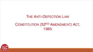 Anti Defection Law