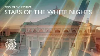 The XXV Music Festival Stars of the White Nights