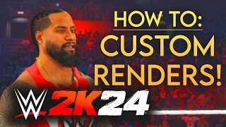 How To Use CUSTOM RENDERS in WWE 2K24!