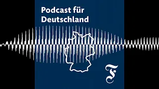 Baerbocks feministische Außenpolitik – „Kokolores“ oder bitter nötig? - FAZ Podcast für Deutschland