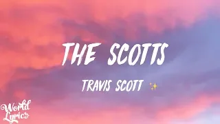 Travis Scott - The Scotts (Перевод на Русский) ft. Kid Cudi (Lyrics)