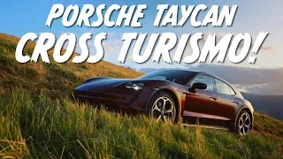 Porsche Taycan Cross Turismo: An Electric Wagon to Rule Them All