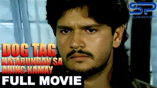 DOG TAG: KATARUNGAN SA AKING KAMAY | Full Movie | Action w/ Jestoni Alarcon