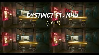 Dystinct ft. MHD - TEK TEK (كلمات)