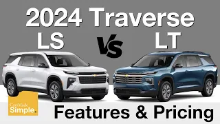 2024 Chevy Traverse LS vs LT | Feature & Pricing Breakdown!