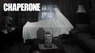 A Horror Game Where You Babysit A Dead Body || Chaperone