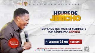 HEURE DE JÉRICHO - 31 MAI 2024 / TEMPLE DE LA FOI