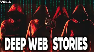 7 Allegedly TRUE Scary Deep Web Stories (Vol.4) *MATURE AUDIENCE ONLY*