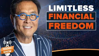 How to Achieve Limitless Financial Freedom - Robert Kiyosaki, @KenMcElroy , @johnmacgregor3106