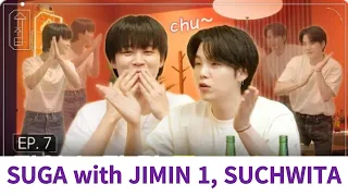 EP.7 Eng-sub) SUGA with JIMIN 1, SUCHWITA