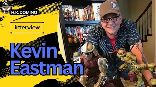 Kevin Eastman Interview Part 1