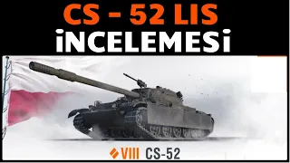 WoT || "Cenabet" - CS 52 LIS İncelemesi