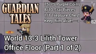 Guardian Tales: World 13-3 Office Floor (Part 1 of 2) | 98% Complete