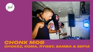 Chonk Mob (Chokez, KOMA, RYGBY, Samba & Sepia)  DJ set // Keep Hush Live: Sicaria Sound