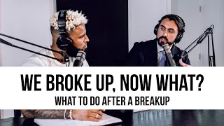 Ways to Deal With a Break Up | Do's & Don'ts