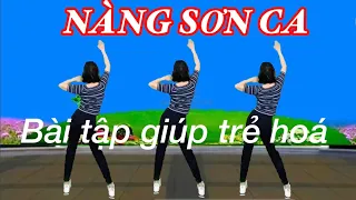 ❤️ NHẠC SỐNG TÂY BẮC / NÀNG SƠN CA / TẬP CÙNG CHIỀU BÀI TẬP GIÚP TRẺ HOÁ