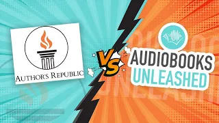 Author's Republic vs Audiobooks Unleashed