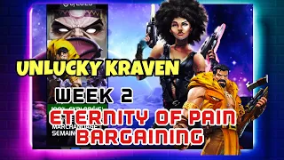 ETERNITY OF PAIN BARGAINING WEEK2 | DOMINO IS A CHEAT CODE FOR KRAVEN | MARVEL CONTEST OF CHAMPIONS