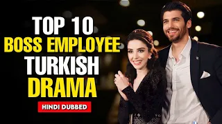 Top 10 Boss Employee Turkish Drama Hindi Dubbed | Drama Spy