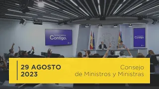 Rueda de prensa posterior al Consejo de Ministros y Ministras - 29 de agosto de 2023