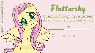 ASMR|F4A|Fluttershy comforting listener