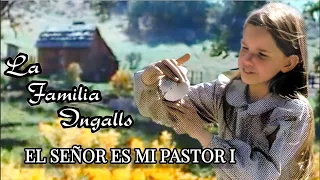 1-13) La Familia Ingalls: El Señor es mi Pastor 1. Mini episodio subtitulado. La Casa de la Pradera