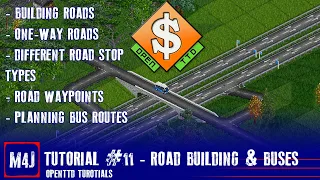 OpenTTD JGR Tutorials | #11 | Road Building and Buses