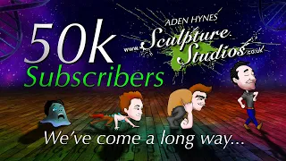 We've Hit 50k Subscribers!! - by Sculpture Studios